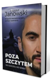 Krzysztof Jankowski poza szczytem od sukcesu do sukceu